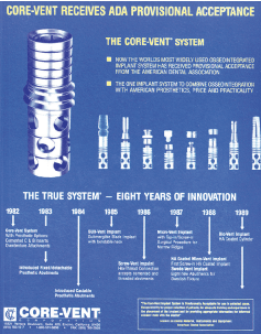   Core-Vent System
      ADA Acceptance 1989