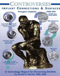 Paragon Implant Controversies Implant Connections and Surfaces

                            